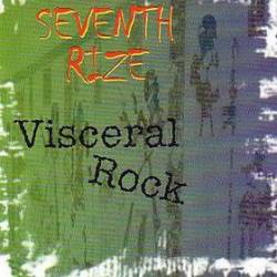 Seventh Rize : Visceral Rock